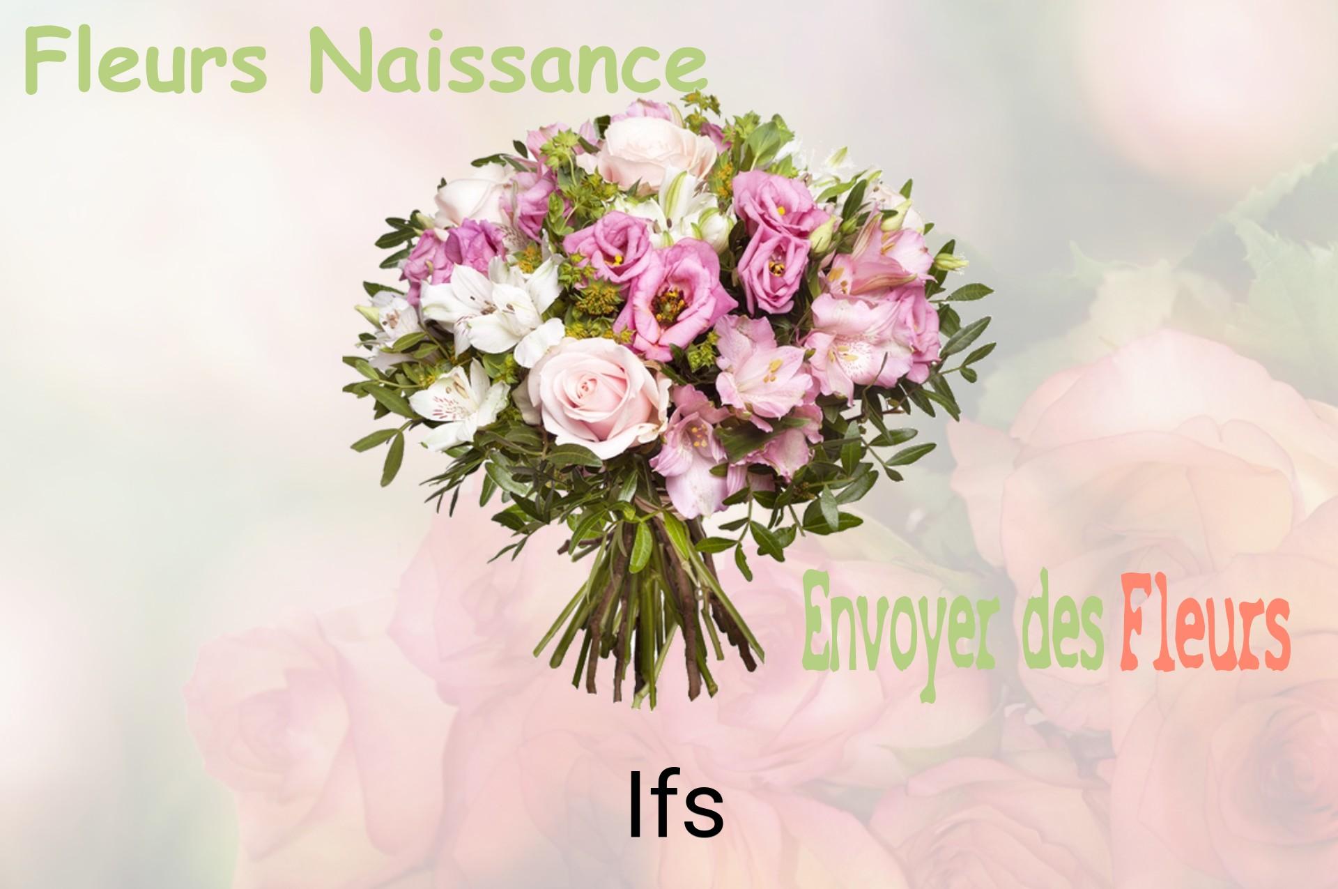 Bouquet de fleurs de naissance livré à Ifs